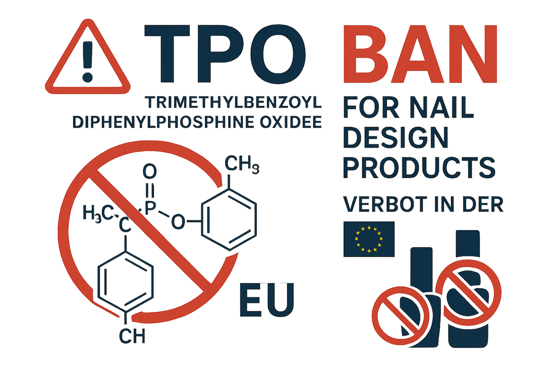 TPO Verbot auch für Nagelstudios! - Doriana Cosmetics GmbH