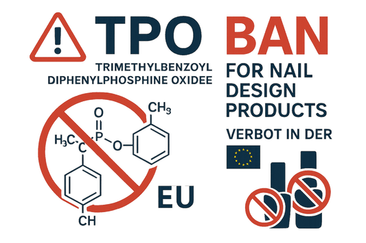 TPO Verbot auch für Nagelstudios! - Doriana Cosmetics GmbH