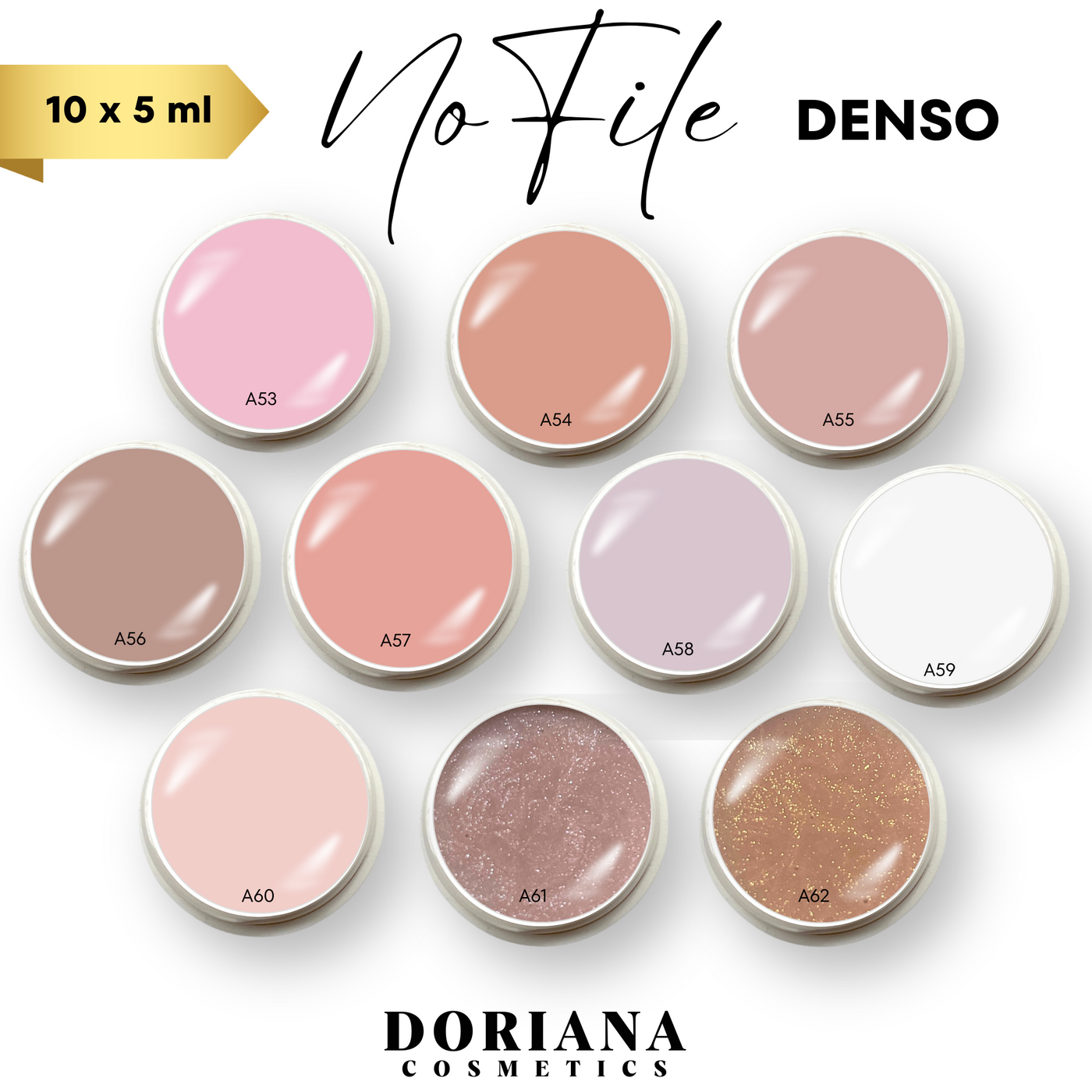 10 x 5 ml , Doriana Cosmetics NO FILE (DENSO), Mittelviskos - Builder Gel (Tester)